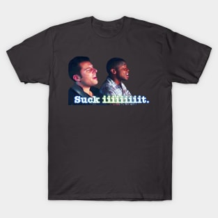 Suck it T-Shirt